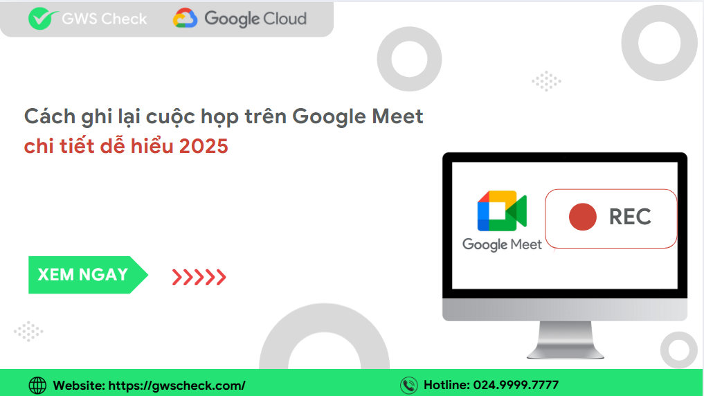 cách ghi cuộc họp trên google meet
