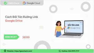 cách đổi tên đường link google drive