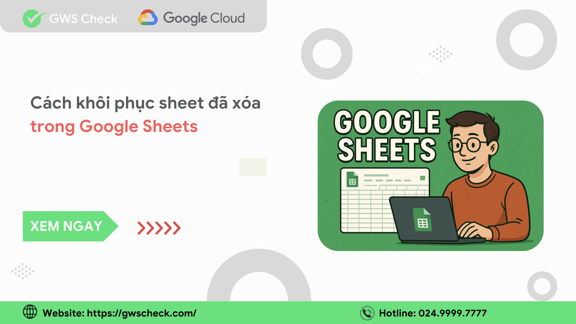 Cách Khôi Phục Sheet Đã Xóa Trong Google Sheets
