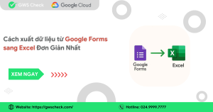 Cách Xuất Dữ Liệu Từ Google Forms Sang Excel