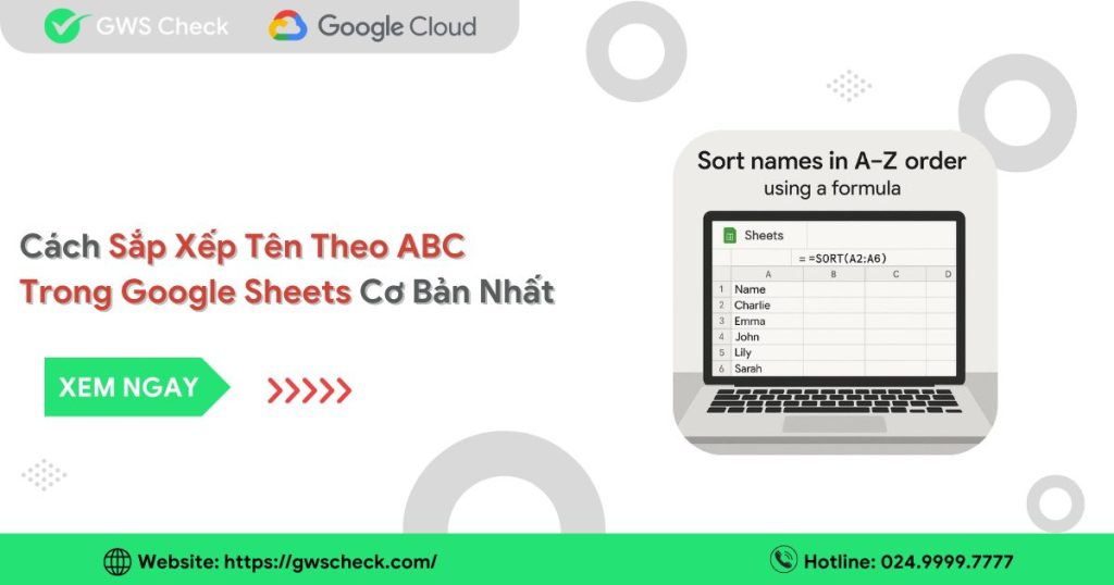 03 Cách Sắp Xếp Tên Theo ABC Trong Google Sheets Cơ Bản Nhất