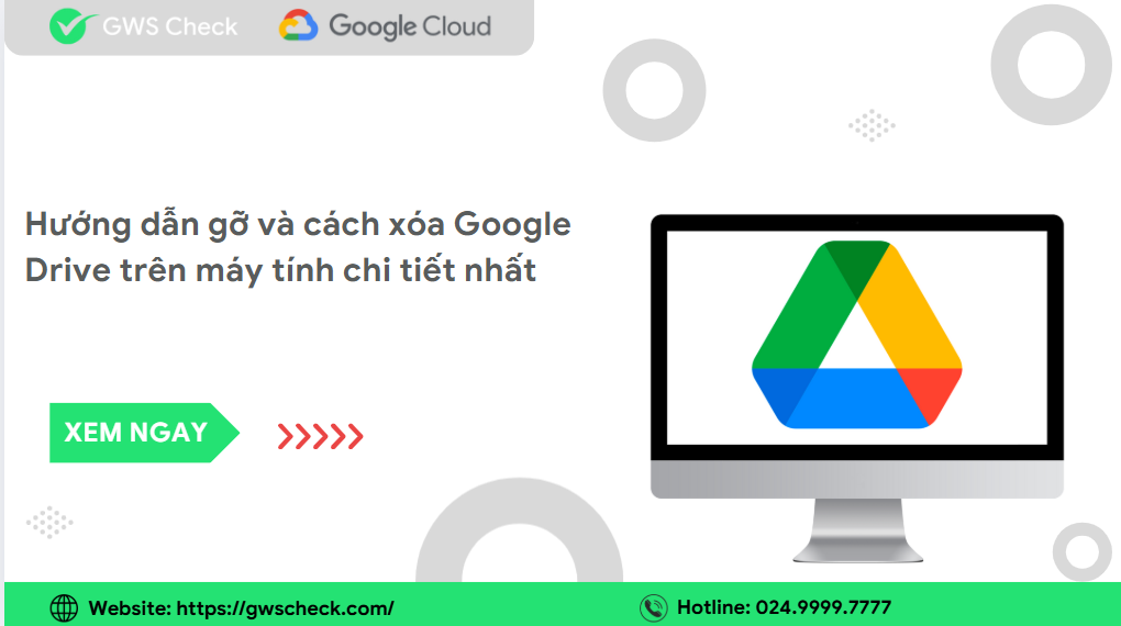 Hướng dẫn gỡ và cách xóa Google Drive trên máy tính