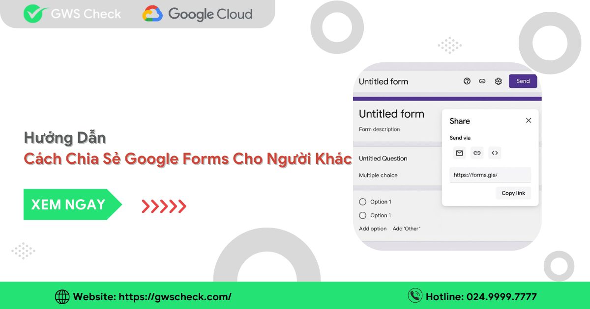 Hướng Dẫn Cách Chia Sẻ Google Forms Cho Người Khác