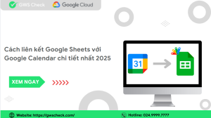 Cách liên kết Google Sheets với Google Calendar