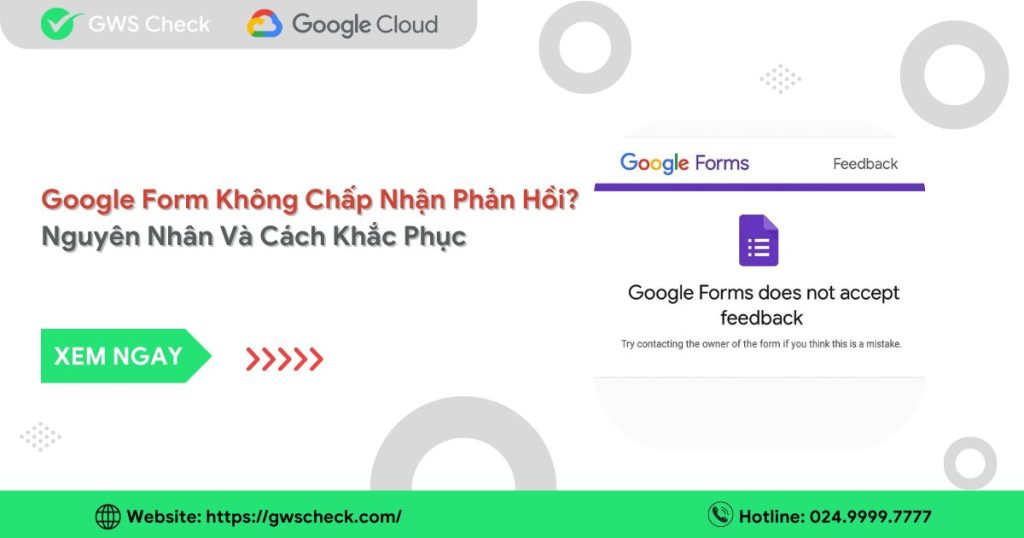 Google Forms Không Chấp Nhận Phản Hồi