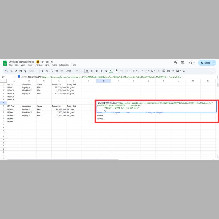 Gộp nhiều Sheet thành 1 Sheet trong Google Sheets bằng cách kết hợp IMPORTRANGE và QUERY 