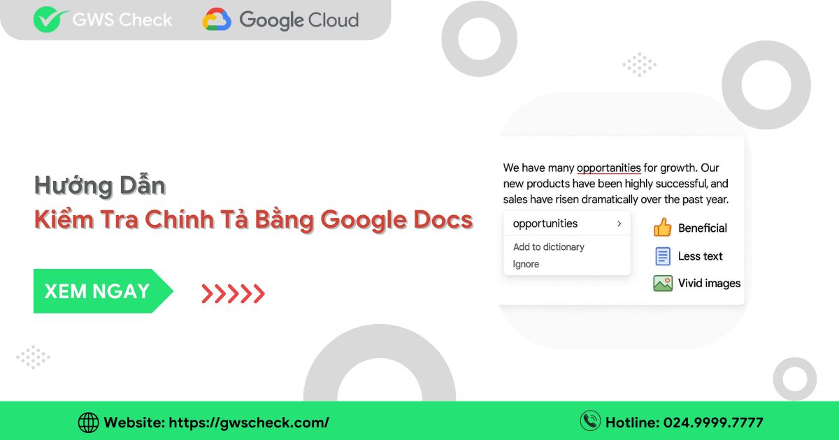 Hướng Dẫn Kiểm Tra Chính Tả Bằng Google Docs