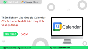 Thêm lịch âm vào Google Calendar