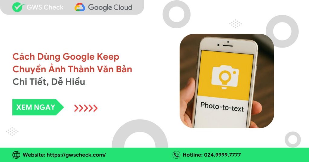 Cách Dùng Google Keep Chuyển Ảnh Thành Văn Bản