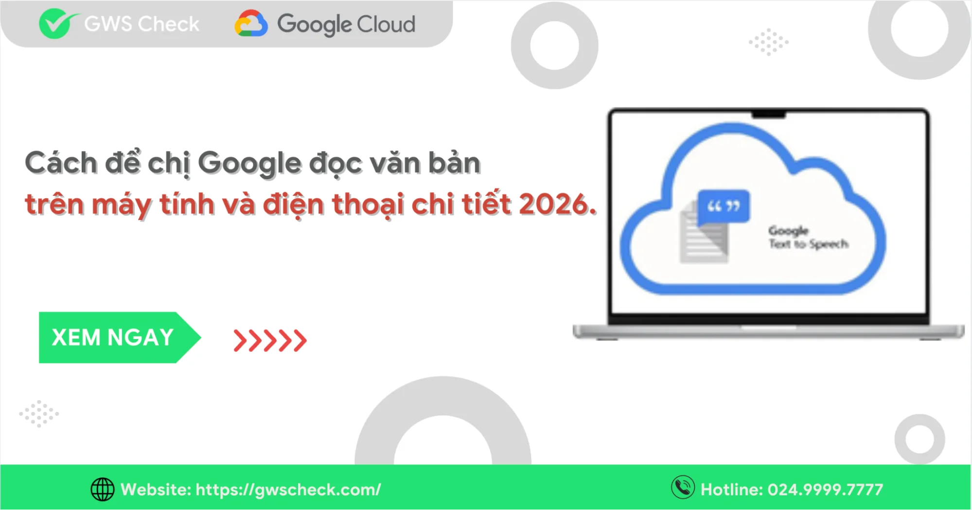 Cách để chị Google đọc văn bản trên máy tính và điện thoại chi tiết 2026