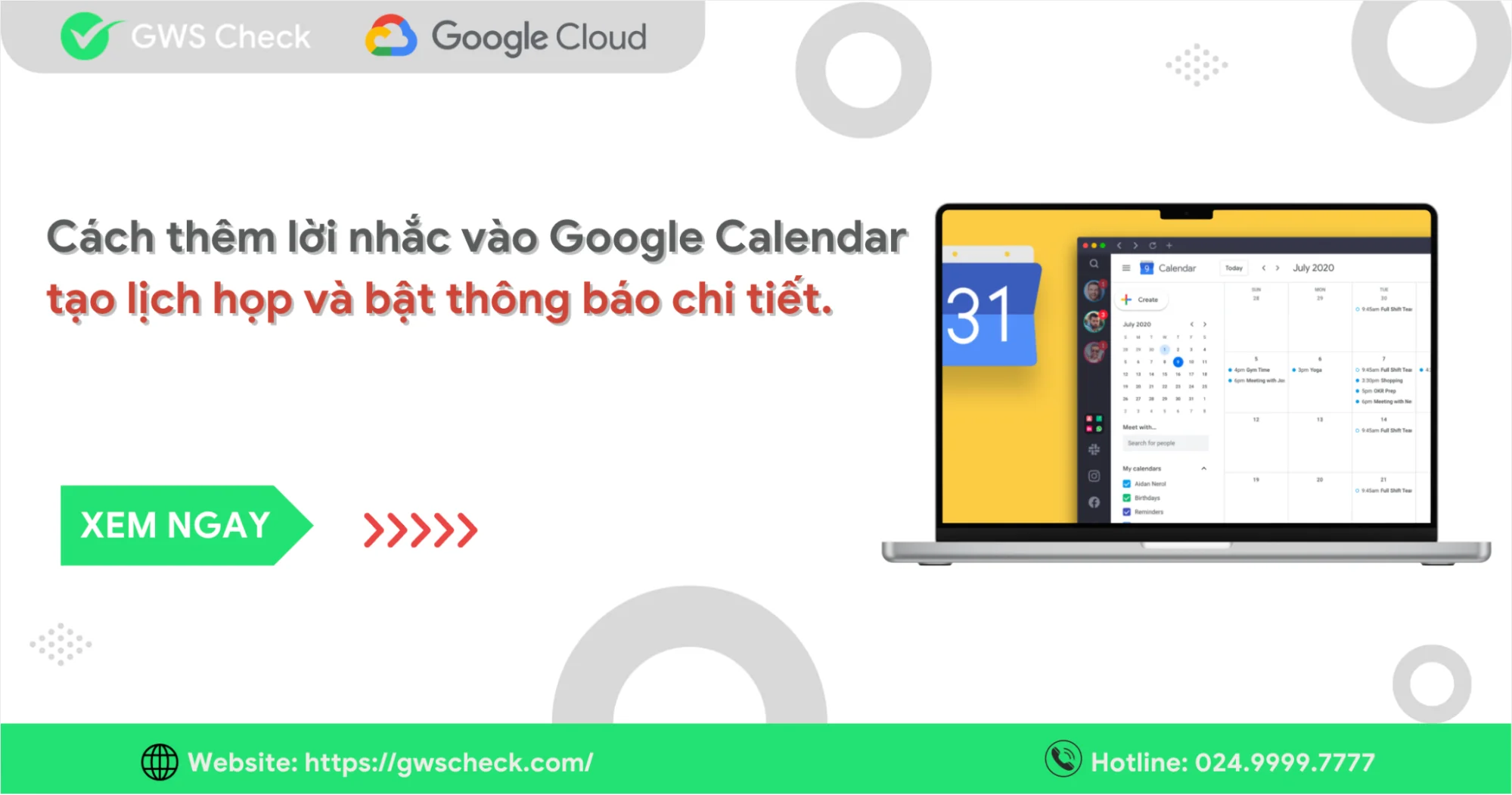 Cách thêm lời nhắc vào Google Calendar, tạo lịch họp và bật thông báo