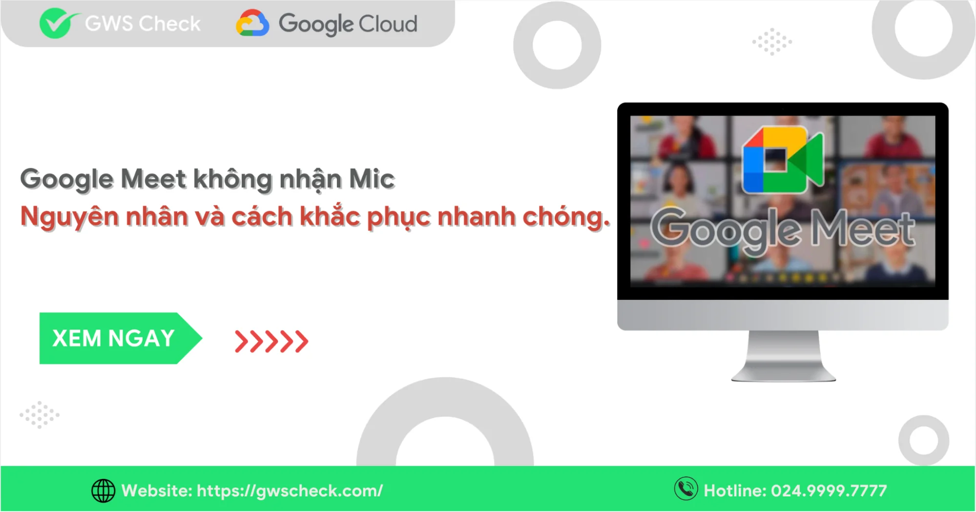 Google Meet không nhận mic: Nguyên nhân và cách khắc phục nhanh chóng