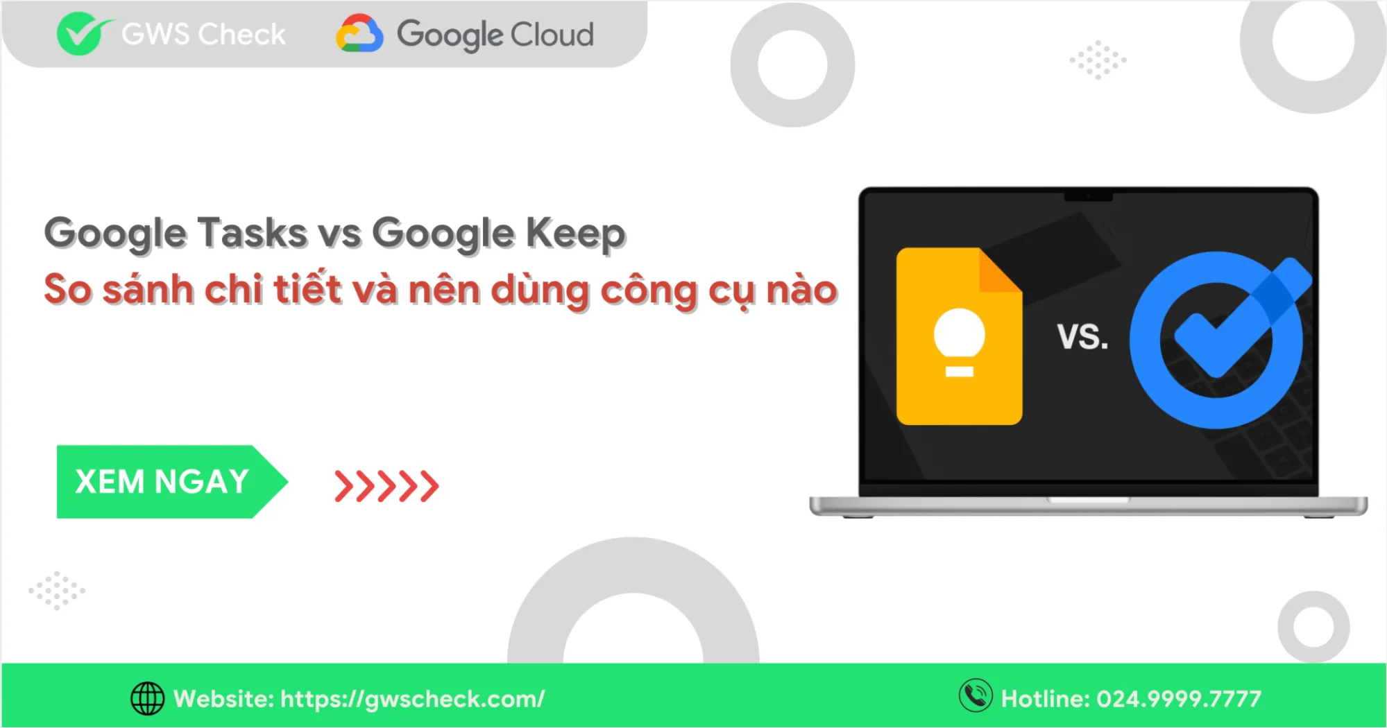 So sánh Google Tasks và Google Keep