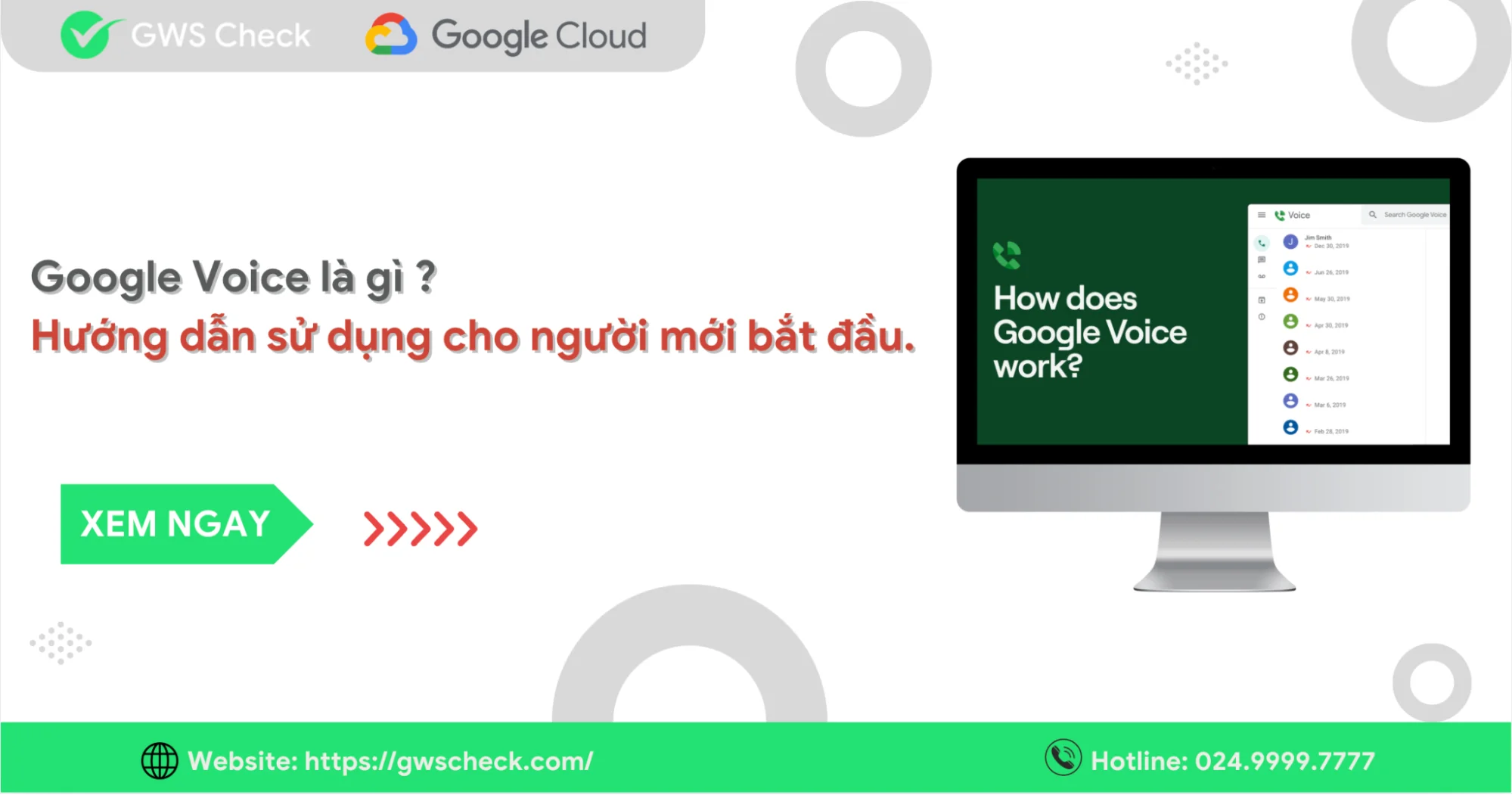 Google Voice là gì? Hướng dẫn sử dụng cho Newbie