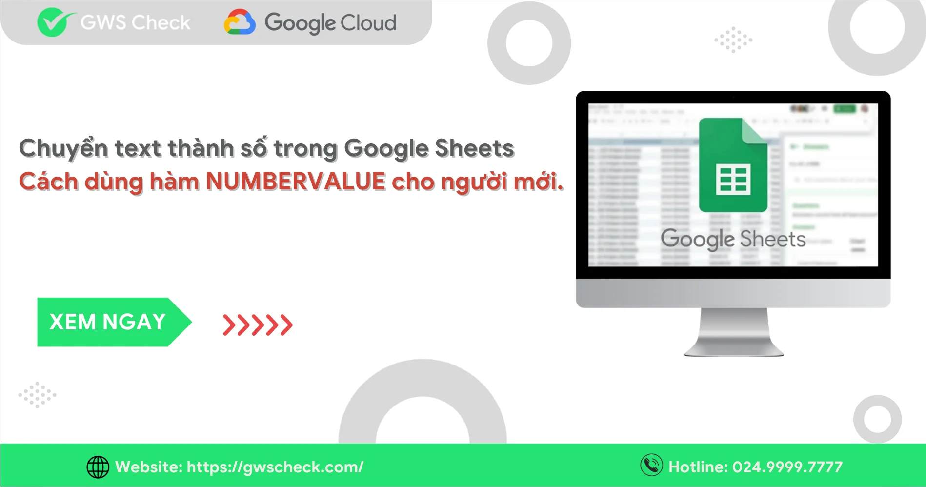 Hướng dẫn 04 cách chuyển text thành số trong Google Sheets cho người mới