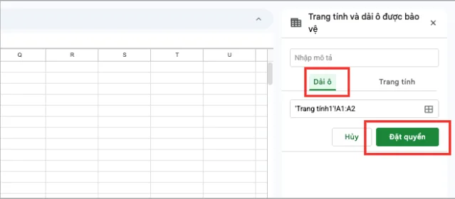 Cách bảo vệ dải ô trong phần mềm Google Sheets