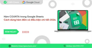Hàm COUNTA trong Google Sheets