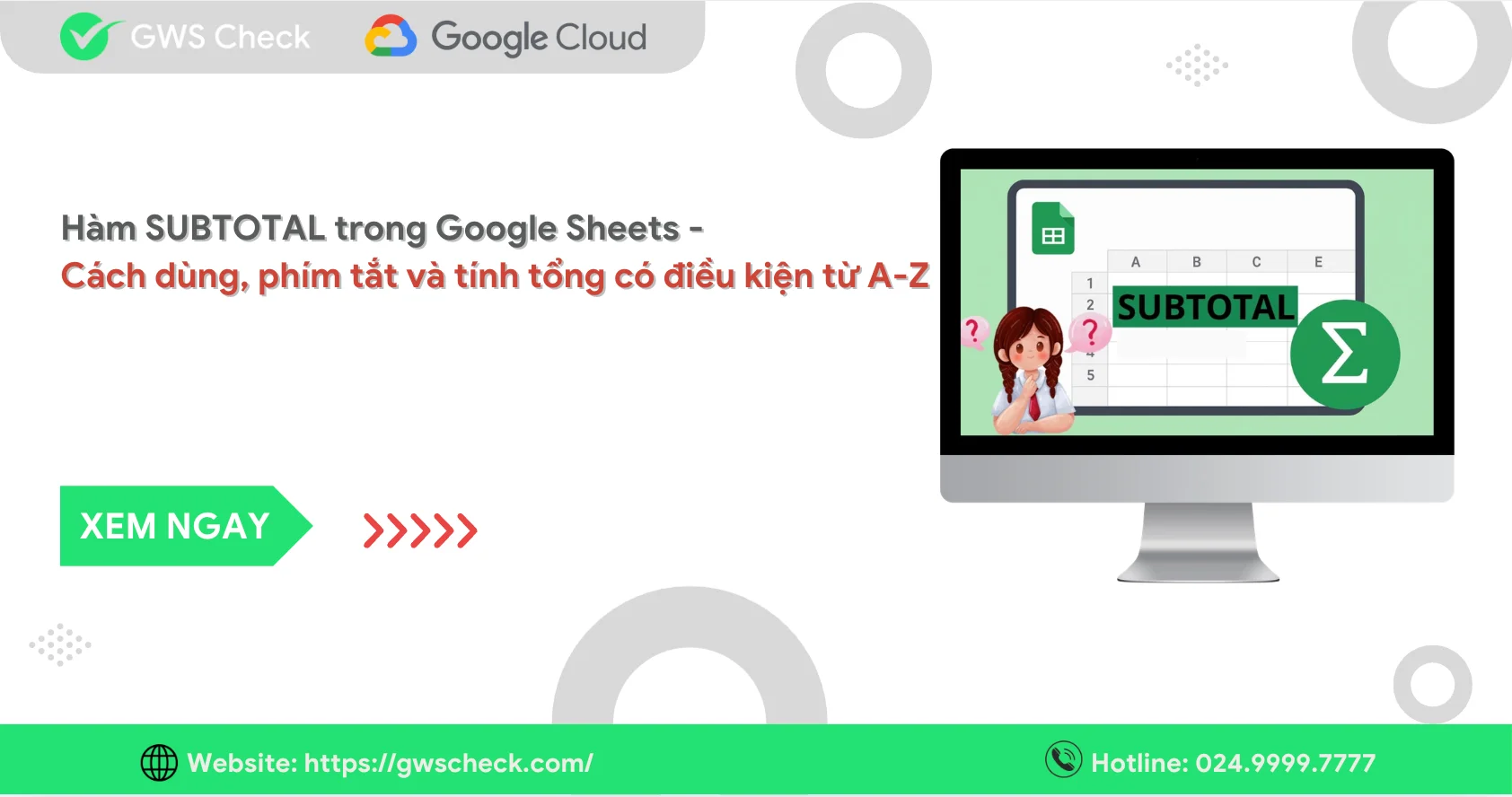 Hàm SUBTOTAL trong Google Sheets