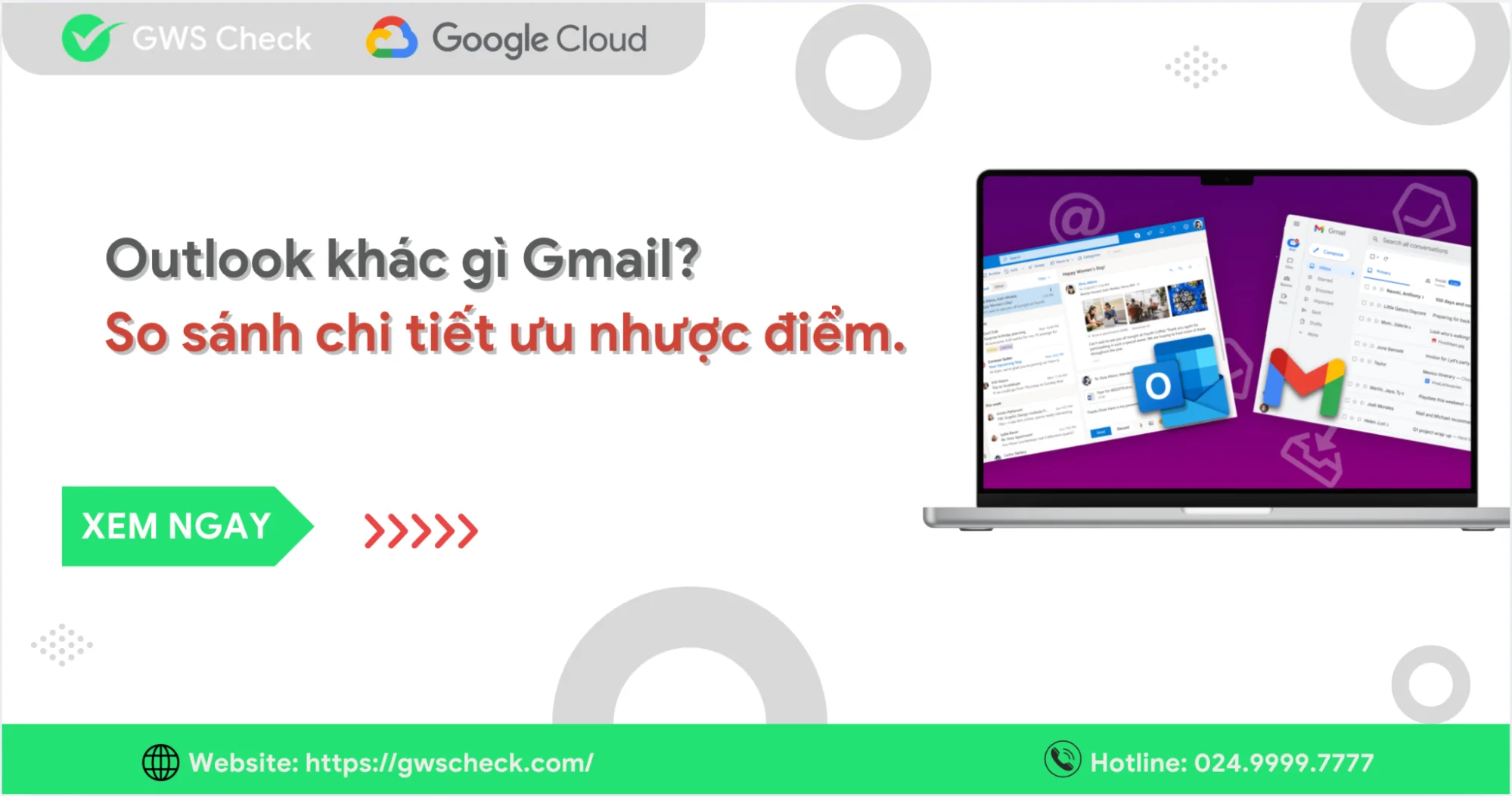 Outlook khác gì Gmail? So sánh ưu nhược điểm & gói đăng ký