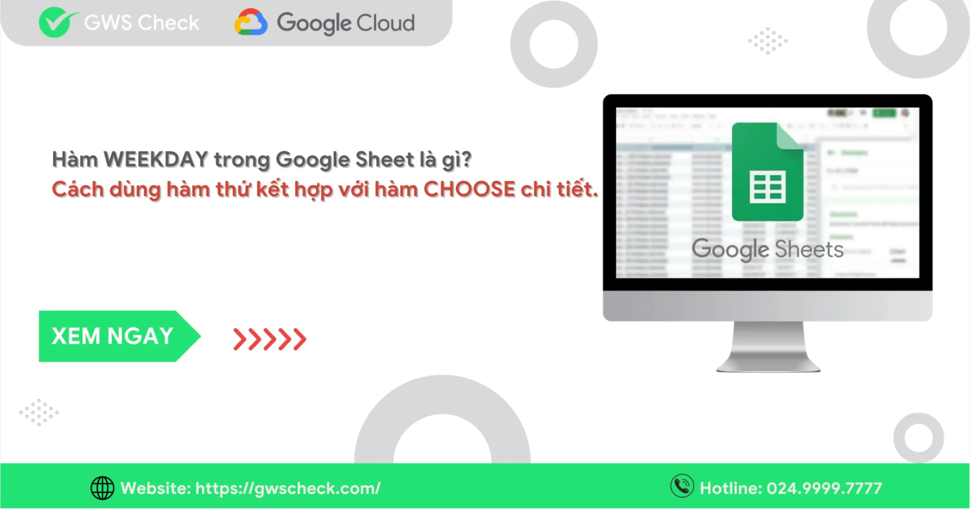 Hàm thứ trong Google Sheets là gì? Cách kết hợp với hàm CHOOSE