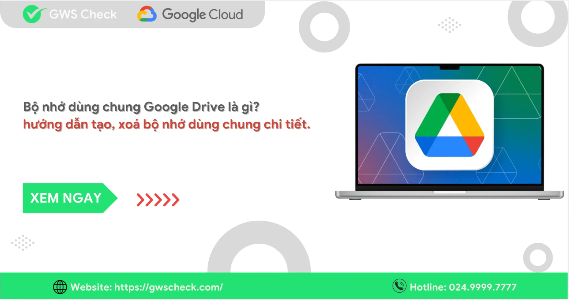 Hướng dẫn tạo, xoá bộ nhớ dùng chung Google Drive chi tiết
