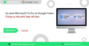 So sánh Microsoft To Do và Google Tasks