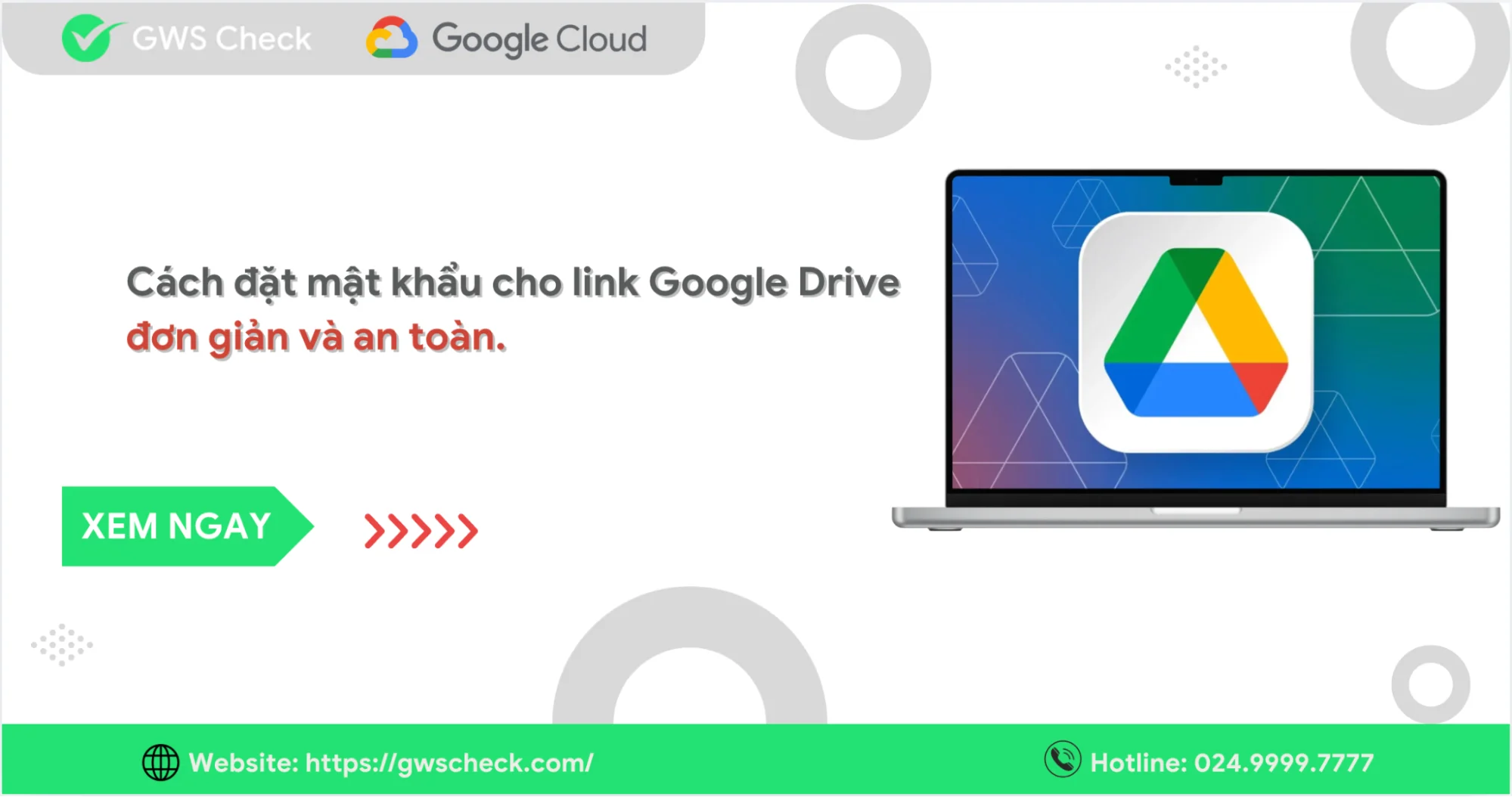 Cách đặt mật khẩu cho link Drive đơn giản và an toàn