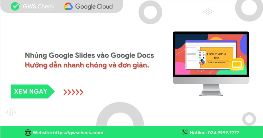 Nhúng Google Slides vào Google Docs